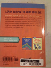 Book- How to Spin by Beth Smith